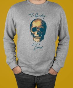 To Waverly Love Curtis T-shirt, Hoodie, Sweatshirt