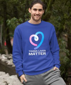 Trans Lives Matter Shirt Trans Lives Matter Shirt