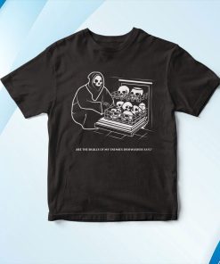 Death Wish Coffee Company Are The Skulls Of My Enemies Dishwasher Safe T-Shirt, Hoodie Death Wish Coffee Company Are The Skulls Of My Enemies Dishwasher Safe T-Shirt, Hoodie