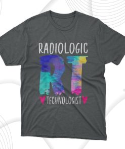 Colorful Radiologic Technologist Rt Radiology X-Ray Rad Tech T-Shirt, Hoodie, Sweatshirt