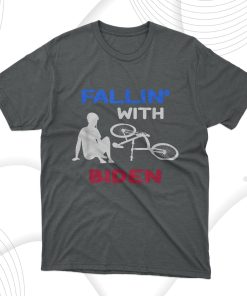 Fallin With Biden Joe Biden Falling Off His Bicycle T-Shirt, Hoodie, Sweatshirt
