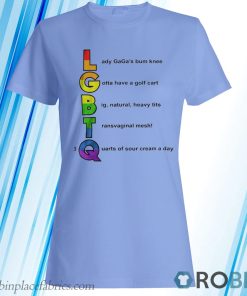 Lgbtq Lady Gaga’s Bum Knee Gotta Have A Golf Cart T-Shirt, Hoodie