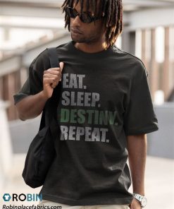 a t shirt black destiny t shirt eat sleep destiny repeat 4yl2x
