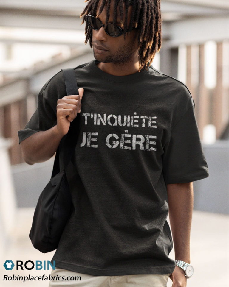 Homme T’inqui?te – Cadeau Homme Original Humoristique Shirt