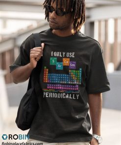 a t shirt black i only use sarcasm periodically periodic table IJEH4