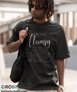 a t shirt black im not clumsy funny sayings sarcastic rQ851