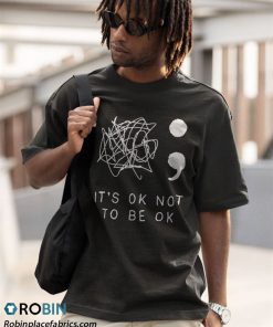 a t shirt black its ok to not be ok suicide prevention awareness you matter T5SKA