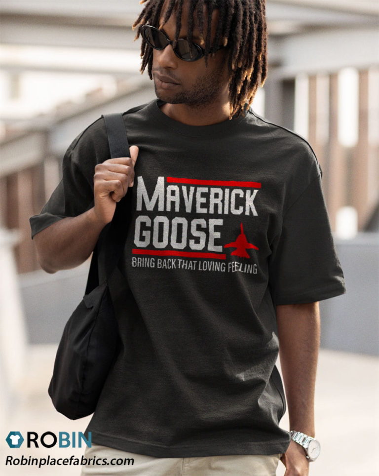 Maverich Goose Bring Back That Loving Feeling Shirt