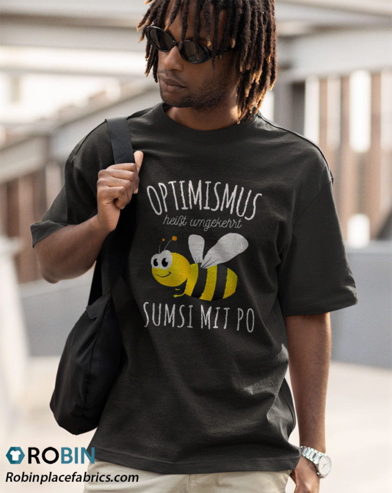 optimismus Hei?t Umgekehrt Sumsi Mit Po’ Fun Unisex Honey Bee Shirt
