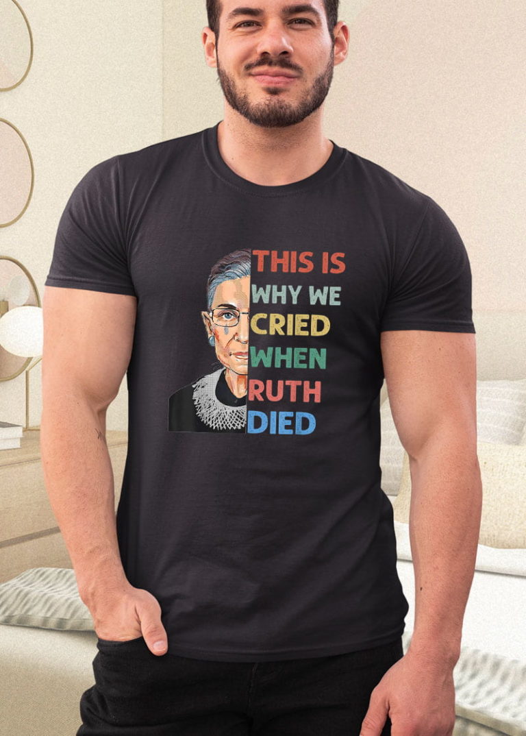 RBG This Is Why We Cried Pro Choice Shirt Feminist ProChoice Shirt