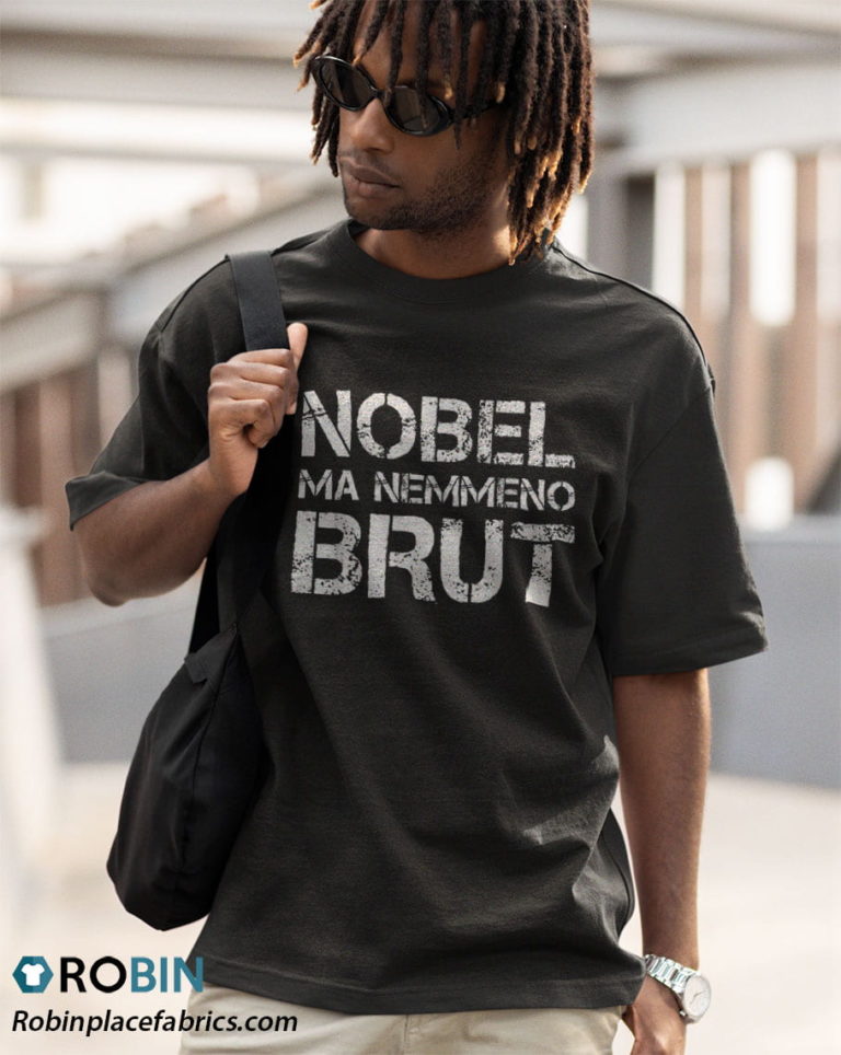 Uomo Magliette Uomo Manica Corta Divertenti Nobel Ma Nemmeno Brut Shirt