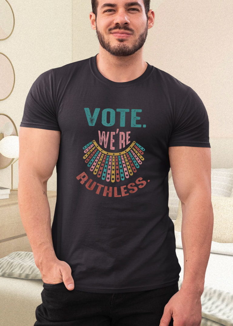 We Are Ruthless Shirt
