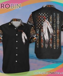 Every Child Matters Casual Button Down Hawaiian Shirt Native Feathers Orange Shirt Day Button Up Shirt