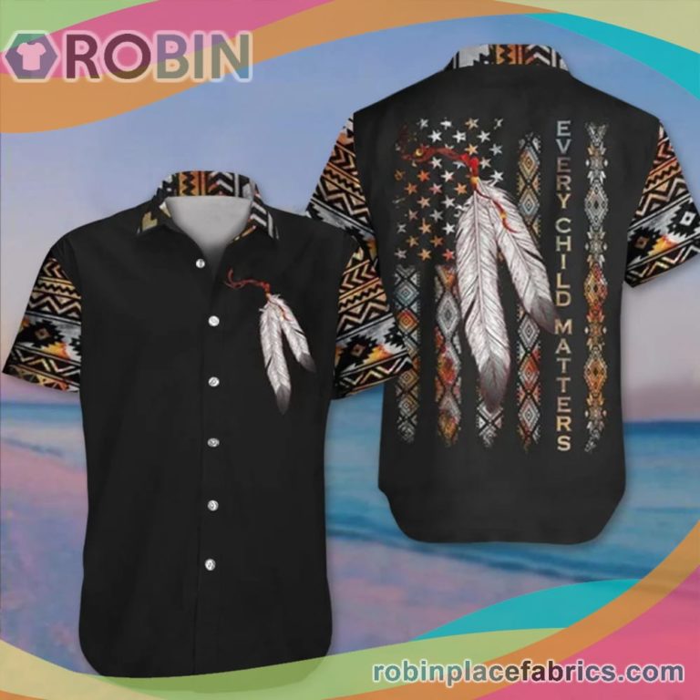 Every Child Matters Casual Button Down Hawaiian Shirt Native Feathers Orange Shirt Day Button Up Shirt