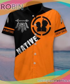 Every Child Matters Casual Button Down Hawaiian Shirt Native Orange Shirt Day 2022s