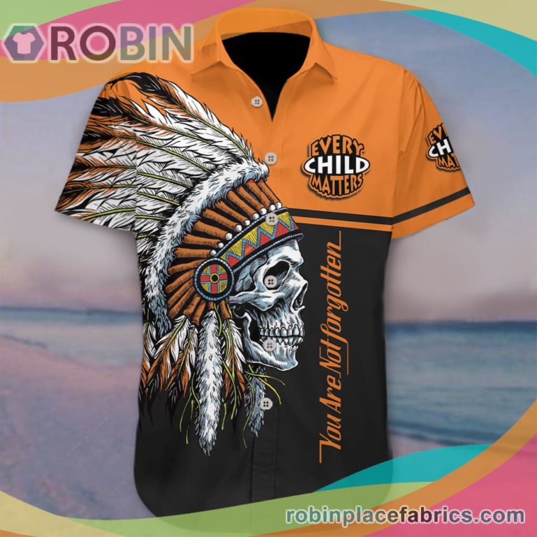 Every Child Matters Casual Button Down Hawaiian Shirt Orange Never Forgotten Skull Native Pride Button Up Shirt