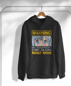 hoodie advertencia puede comenzar espontC3A1neamente a hablar de anime divertido camiseta bS43y