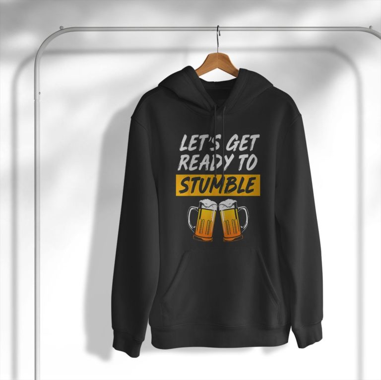 Beer Lover Lets Get Ready To Stumble Shirt