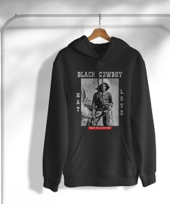 hoodie black cowboy nat love african american cowboys black history R3lYp
