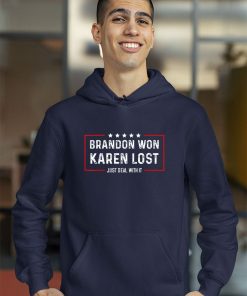 hoodie brandon won karen lost just deal with it funny joke xMuoO