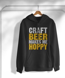 hoodie craft beer makes me hoppy D4WHk