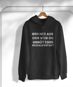 hoodie geh mir aus dem weg du unnC3B6tiger sozialkontakt z7qjI