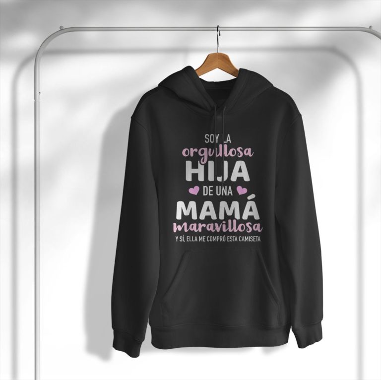 Orgullosa Hija De Una Mam? Maravillosa Camiseta Shirt