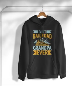 hoodie railroad grandpa locomotive train 2BiNT