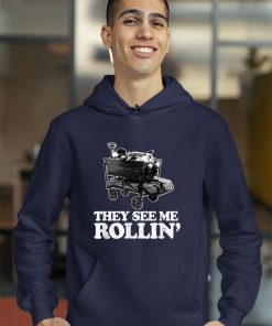 hoodie they see me rollin XjAFb