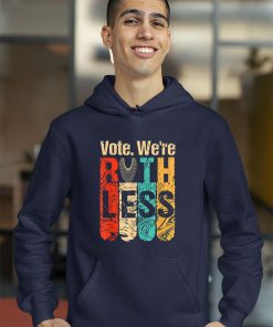 Vintage Vote We Are Ruthless Shirt