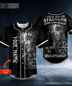 i asked odin for strength shieldmaiden viking custom baseball jersey 82 u2it0