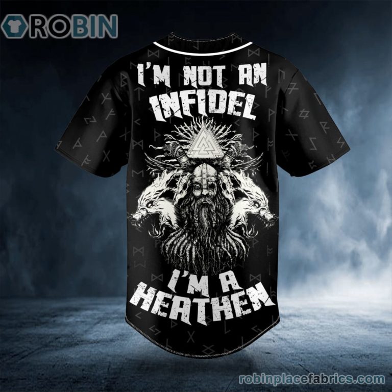 I’m Not An Infidel Wolves Viking Custom Baseball Jersey