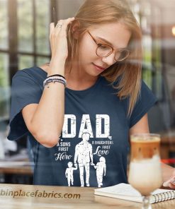 ladies t shirt dad sons first hero daughters love F0n7D