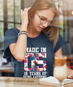 ladies t shirt sweet sixteen birthday gift for teenager girls made in 2005 tomxd