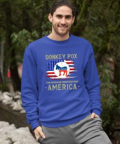 Donkey Pox The Disease Destroying America Back Print Shirt