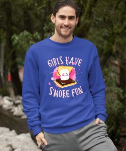 sweatshirt smores camping girls have smore fun WIg5j