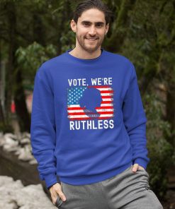sweatshirt womenn vote were ruthless womenn feminist dXISY