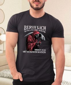 t shirt black beruflich wollte ich schon immer was mit menschen machen x6pUk