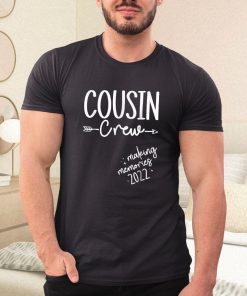 t shirt black cousin crew 2022 making memories vacation matching lC96e