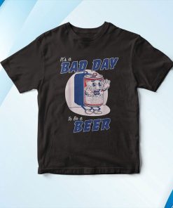 t shirt black its a bad day to be a beer funny drinking beer 1KfvV