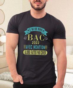 t shirt black mention baccalaurC3A9at cadeau fC3A9licitation bac 2022 humour epeTX