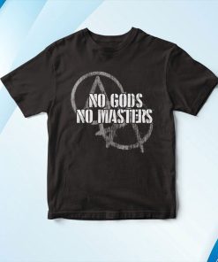 t shirt black no gods no masters anarchist atheist x00uh