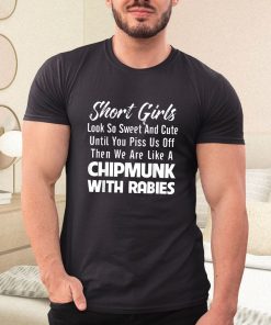 t shirt black short girls look so sweet and cute until you piss oZH2t