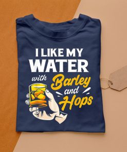 t shirt navy beer i like my water with barley and hops qhHcB
