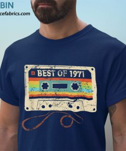 t shirt navy best of 1971 51 year old bday party men women 51st birthday ExpXP