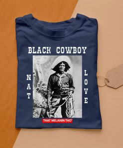 t shirt navy black cowboy nat love african american cowboys black history IRiOS