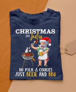 t shirt navy christmas in july no milk and cookies just beer and bbq Xkxm0