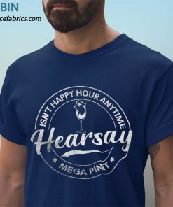 t shirt navy hearsay brewing isnt happy hour anytime mega pint efI5U