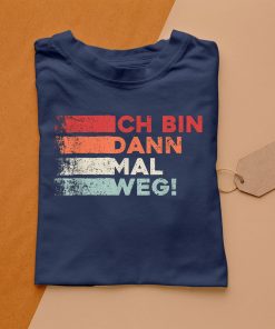 t shirt navy ich bin dann mal weg gtpc7