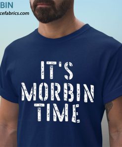 t shirt navy its morbin time funny meme i8kom